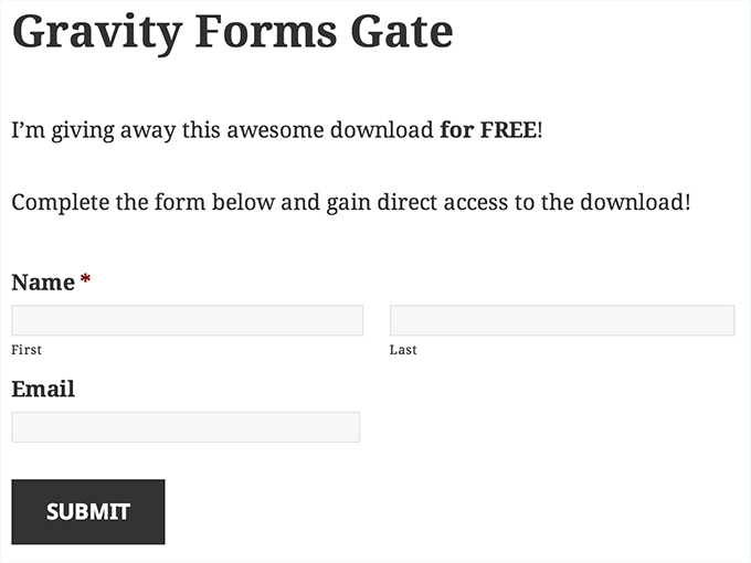 gate content and require users to fill in a form
