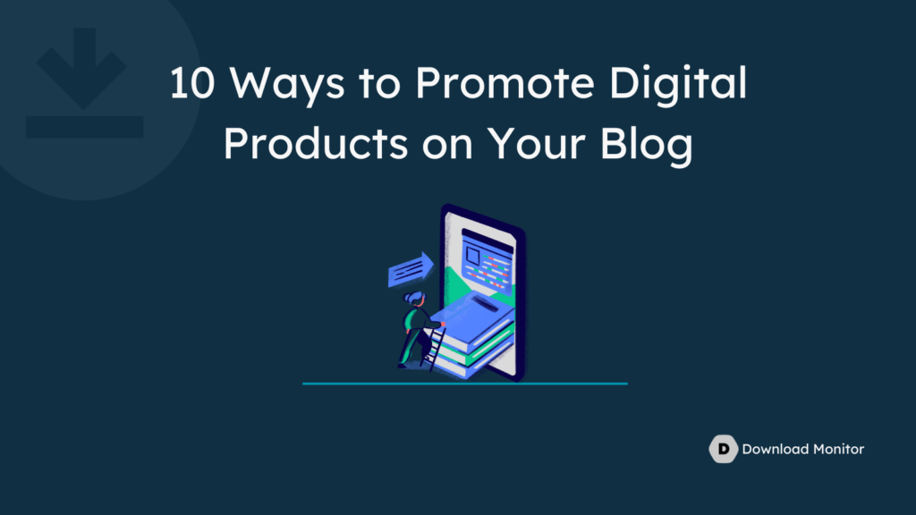 a graphic on How to Promote Digital Products