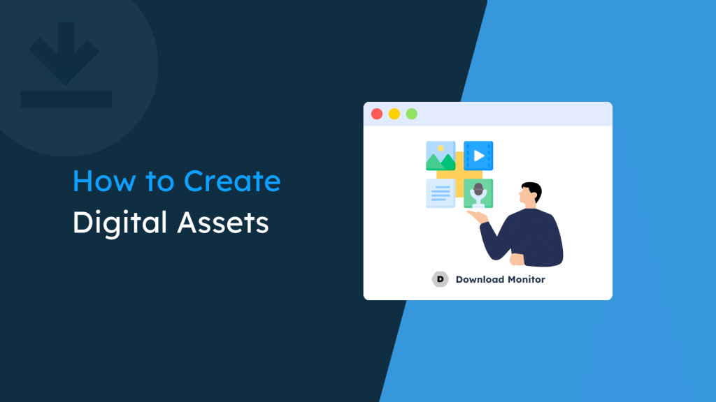 How to Create Digital Assets